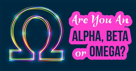 are you beta or omega quiz.